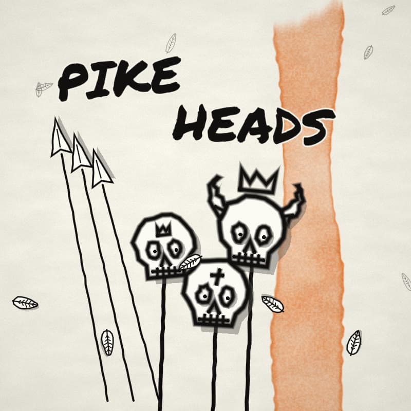 Pike Heads