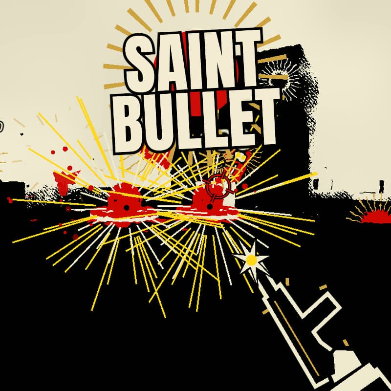 Saint Bullet